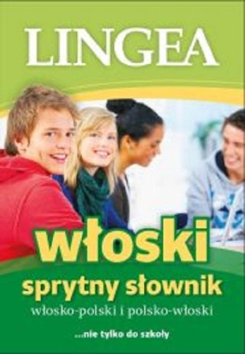 Przejdź do produktu SPRYTNY SŁOWNIK WŁOSKO-POLSKI I POLSKO-WŁOSKI...