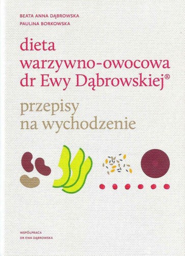 Przejdź do produktu DIETA WARZYWNO OWOCOWA DR EWY DĄBROWSKIEJ...