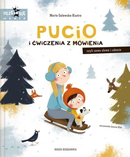 Przejdź do produktu PUCIO I ĆWICZENIA Z MÓWIENIA CZYLI NOWE SŁOWA...