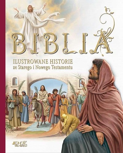 Przejdź do produktu BIBLIA ILUSTROWANE HISTORIE ZE STAREGO I...