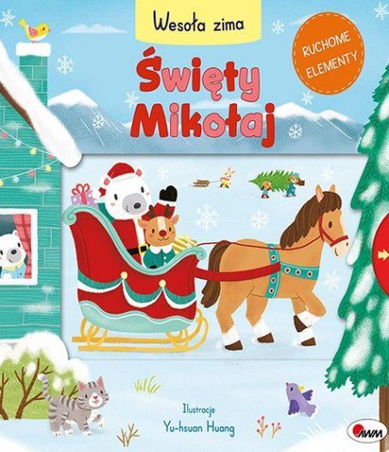 Przejdź do produktu ŚWIĘTY MIKOŁAJ. WESOŁA ZIMA