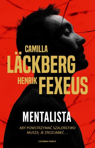 Przejdź do produktu MENTALISTA. TOM 1, CAMILLA LÄCKBERG,HENRIK FEXEUS
