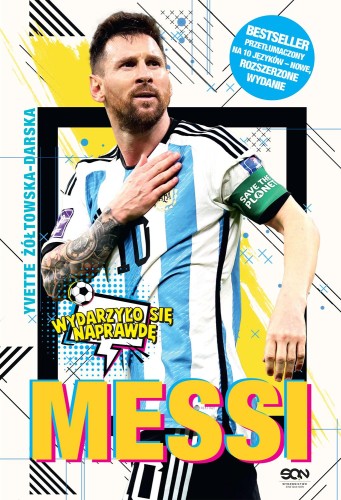 Przejdź do produktu MESSI. MAŁY CHŁOPIEC, KTÓRY ZOSTAŁ WIELKIM...