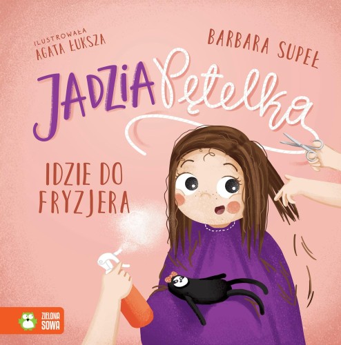 Przejdź do produktu JADZIA PĘTELKA IDZIE DO FRYZJERA. JADZIA PĘTELKA