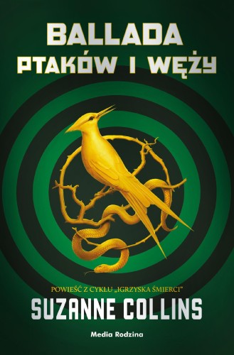 Przejdź do produktu BALLADA PTAKÓW I WĘŻY, SUZANNE COLLINS