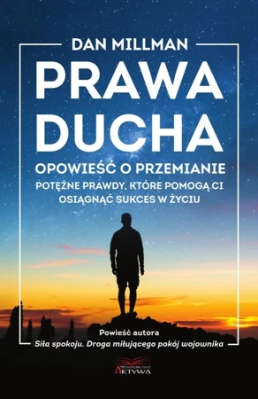 Prawa Ducha, Dan Millman