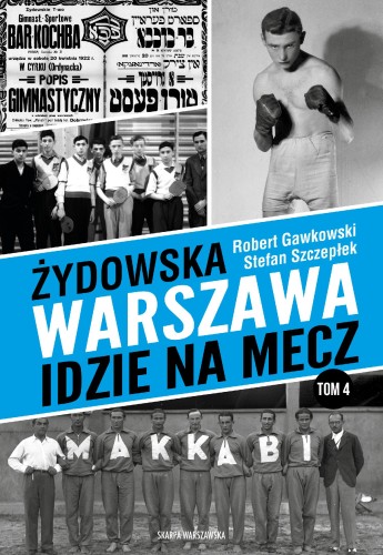 Przejdź do produktu ŻYDOWSKA WARSZAWA IDZIE NA MECZ
