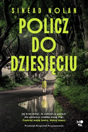 Policz do dziesięciu, Sinéad Nolan