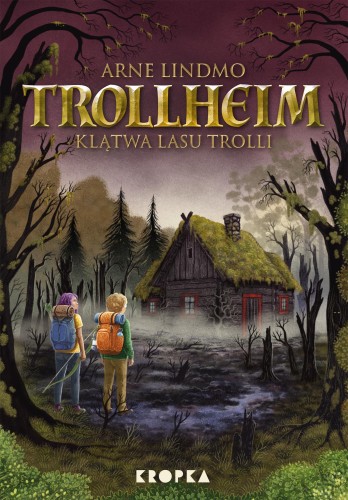 Przejdź do produktu KLĄTWA LASU TROLLI. TROLLHEIM. TOM 6, ARNE LINDMO