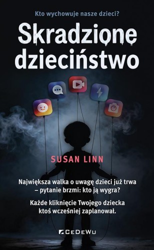 Przejdź do produktu SKRADZIONE DZIECIŃSTWO WYD. 2, SUSAN LINN