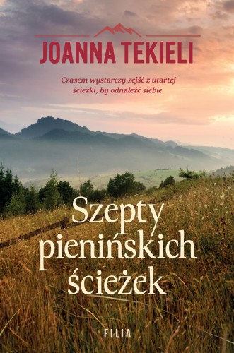 Przejdź do produktu SZEPTY PIENIŃSKICH ŚCIEŻEK, JOANNA TEKIELI