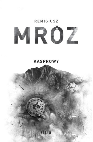Przejdź do produktu KASPROWY, REMIGIUSZ MRÓZ