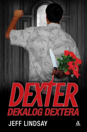 Dekalog Dextera, Jeff Lindsay