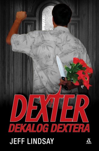 Przejdź do produktu DEKALOG DEXTERA, JEFF LINDSAY