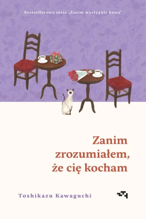 Zanim zrozumiałem, że cię kocham. Zanim...