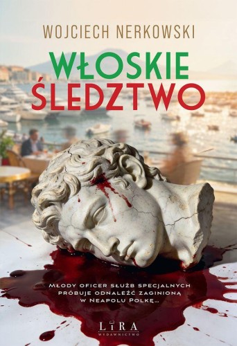 Przejdź do produktu WŁOSKIE ŚLEDZTWO, WOJCIECH NERKOWSKI