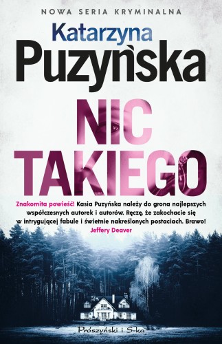 Przejdź do produktu NIC TAKIEGO. ZALESIE. TOM 1, KATARZYNA PUZYŃSKA