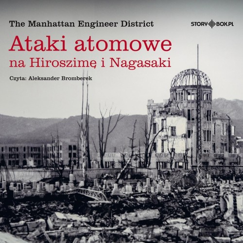 Przejdź do produktu CD MP3 ATAKI ATOMOWE NA HIROSZIMĘ I NAGASAKI