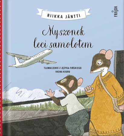Myszonek leci samolotem, Riikka Jäntti