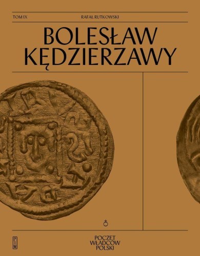 Przejdź do produktu BOLESŁAW KĘDZIERZAWY, RAFAŁ RUTKOWSKI