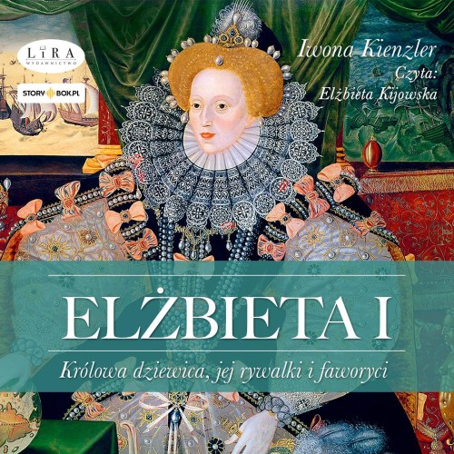 Przejdź do produktu CD MP3 ELŻBIETA I. KRÓLOWA DZIEWICA, JEJ...