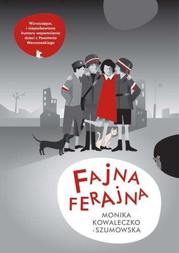 Przejdź do produktu FAJNA FERAJNA, MONIKA KOWALECZKO-SZUMOWSKA