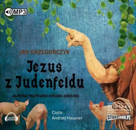 CD MP3 Jezus z judenfeldu alpejski przypadek...