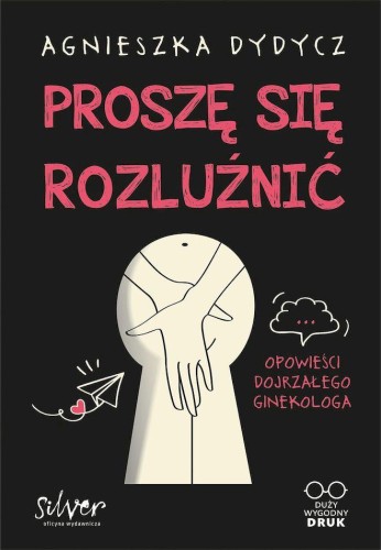Przejdź do produktu PROSZĘ SIĘ ROZLUŹNIĆ. OPOWIEŚCI DOJRZAŁEGO...