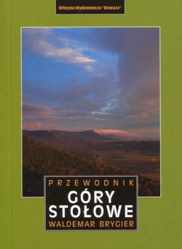 Przejdź do produktu GÓRY STOŁOWE. PRZEWODNIK WYD. 3, WALDEMAR BRYGIER