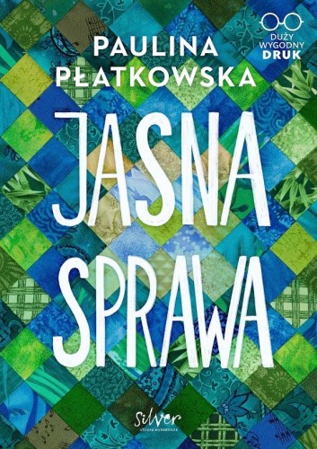 Przejdź do produktu JASNA SPRAWA. DUŻY WYGODNY DRUK