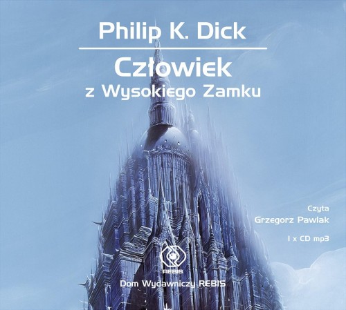 Przejdź do produktu CD MP3 CZŁOWIEK Z WYSOKIEGO ZAMKU, PHILIP K. DICK