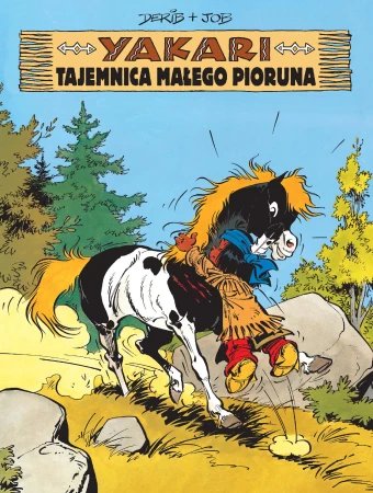 Yakari tajemnica małego pioruna Tom 6