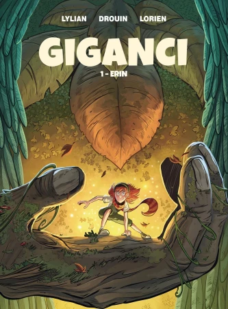 Erin. Giganci. Tom 1, Lylian,Paul Drouin,Lorien