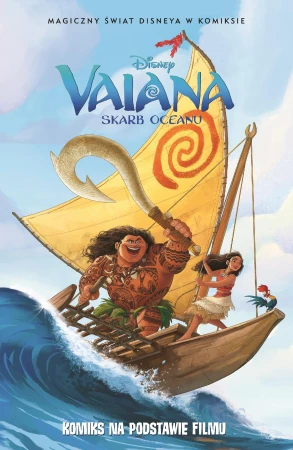 Vaiana. Skarb oceanu. Magiczny świat Disneya w...
