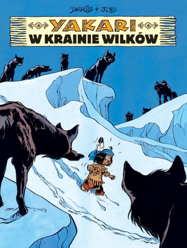 Przejdź do produktu YAKARI W KRAINIE WILKÓW. TOM 8