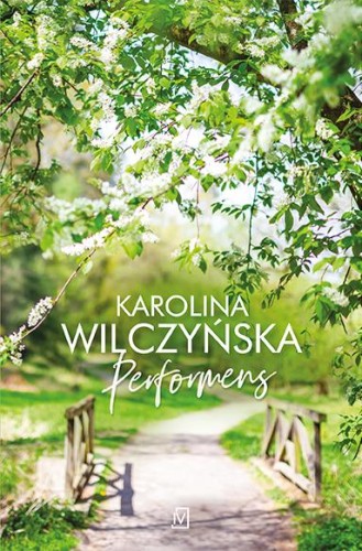 Przejdź do produktu PERFORMENS WYD. 2022, KAROLINA WILCZYŃSKA