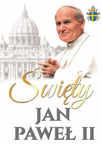 Przejdź do produktu ŚWIĘTY JAN PAWEŁ II WYD. 2
