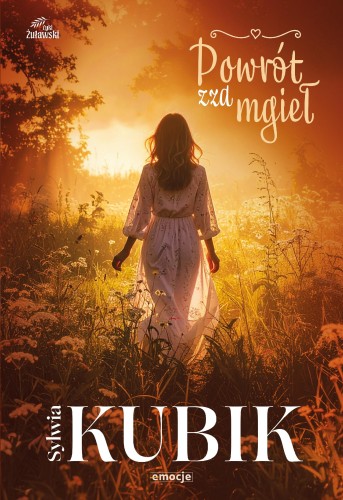 Przejdź do produktu POWRÓT ZZA MGIEŁ. CYKL ŻUŁAWSKI. TOM 4