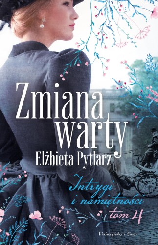 Przejdź do produktu ZMIANA WARTY. INTRYGI I NAMIĘTNOŚCI. TOM 4