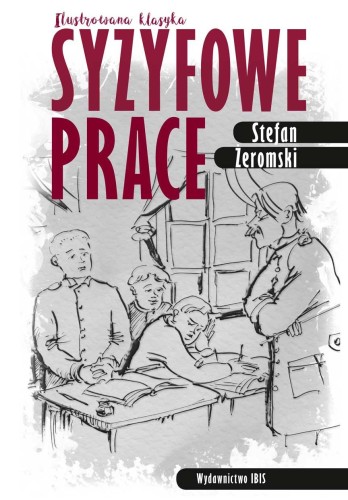 Przejdź do produktu SYZYFOWE PRACE. ILUSTROWANA KLASYKA