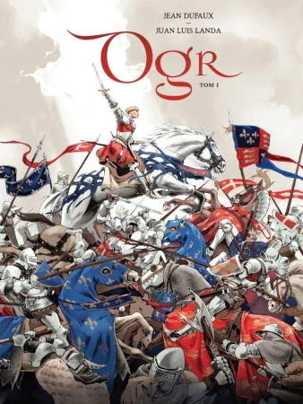Ogr. Tom 1, Jean Dufaux,Juan Luis Landa