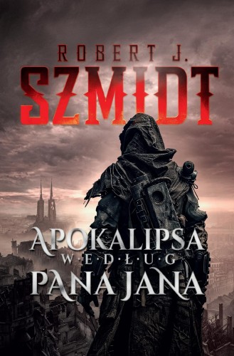 Przejdź do produktu APOKALIPSA WEDŁUG PANA JANA WYD. 2024