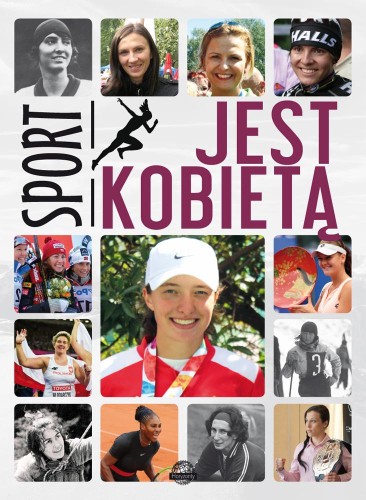 Przejdź do produktu SPORT JEST KOBIETĄ, WOJCIECH ZIELIŃSKI