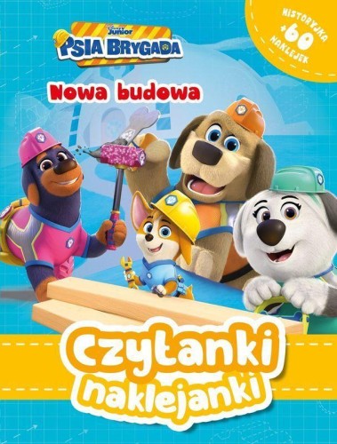 Przejdź do produktu NOWA BUDOWA. DISNEY JUNIOR PSIA BRYGADA....