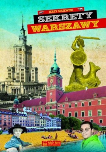 Przejdź do produktu SEKRETY WARSZAWY, JERZY MAJEWSKI