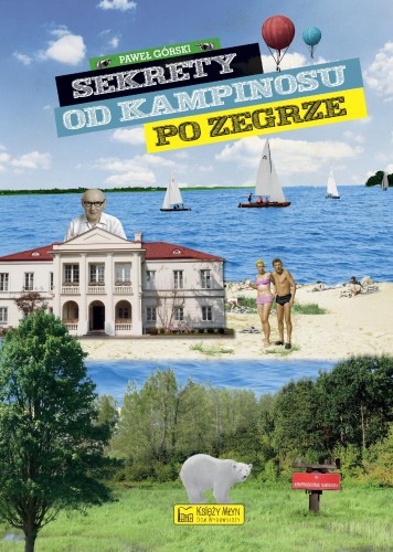 Przejdź do produktu SEKRETY OD KAMPINOSU DO ZEGRZE. SEKRETY