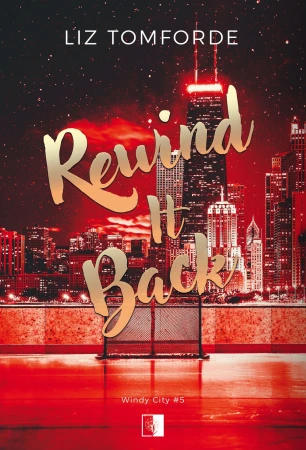 Rewind It Back. Windy City. Tom 5, Liz Tomforde