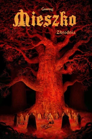 Zbrodnia. Mieszko. Tom 4, Przemysław Świszcz