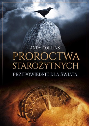 Przejdź do produktu PROROCTWA STAROŻYTNYCH. PRZEPOWIEDNIE DLA...