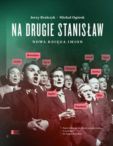 Przejdź do produktu NA DRUGIE STANISŁAW NOWA KSIĘGA IMION